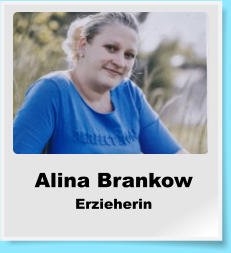 Alina Brankow Erzieherin